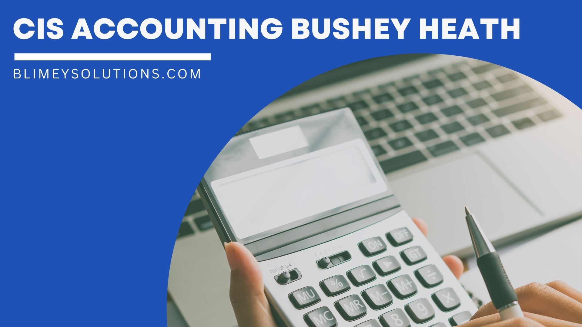 Cis Accounting In Bushey Heath Wd23 London