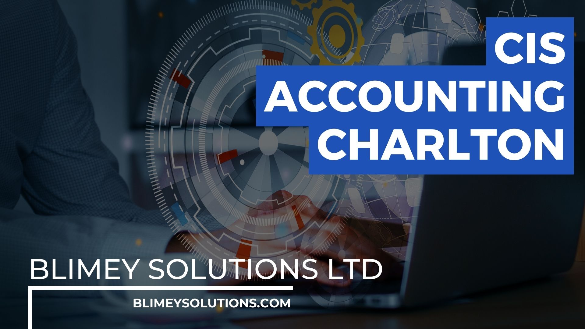 Cis Accounting In Charlton Se7 London