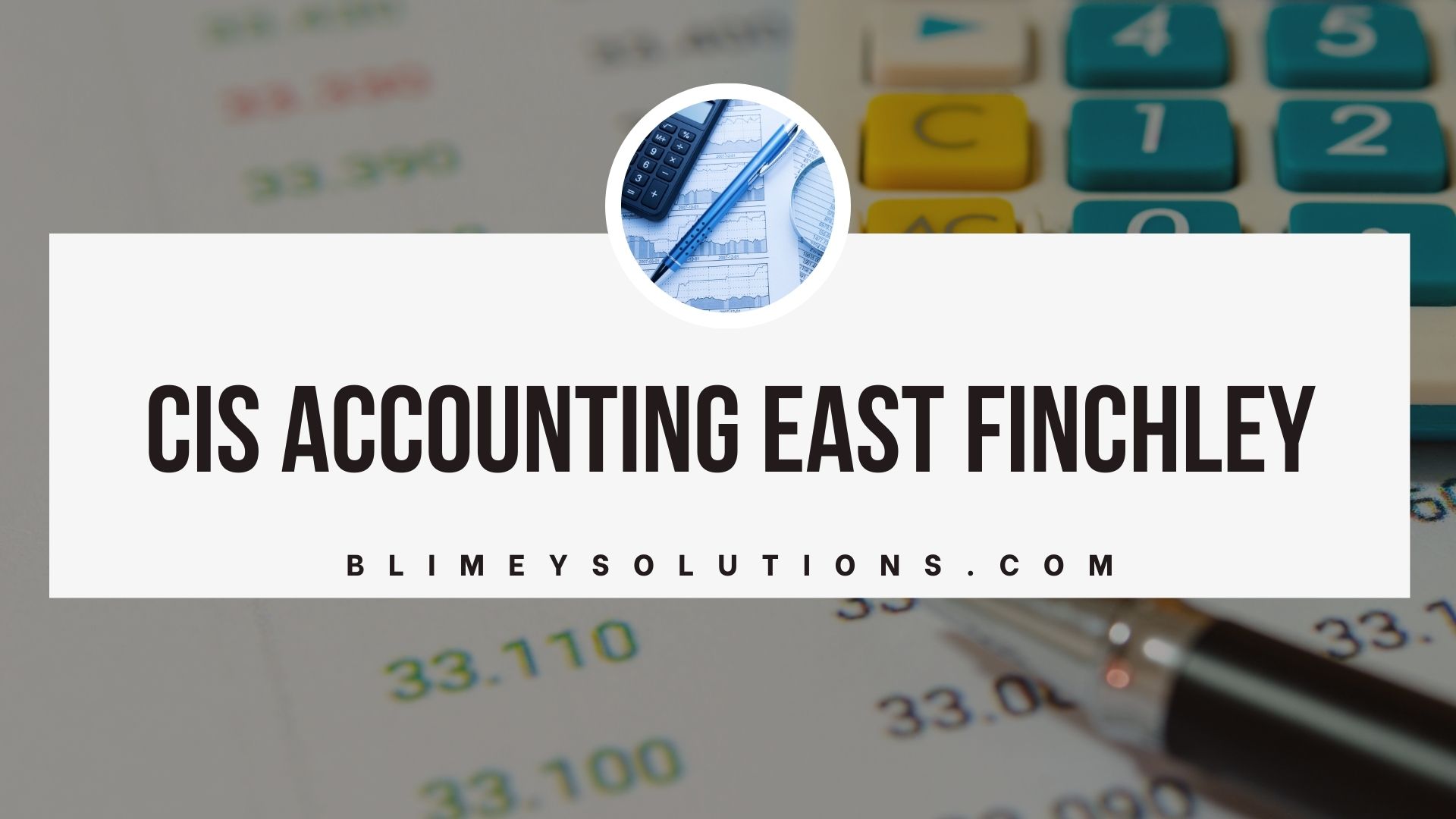 Cis Accounting In East Finchley N2 London