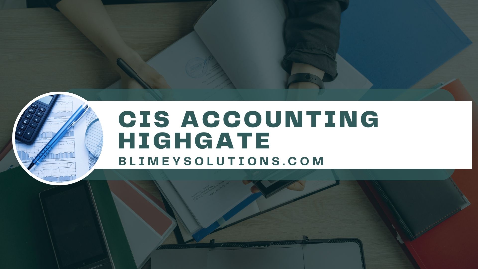 CIS Accounting in Highgate N6 London