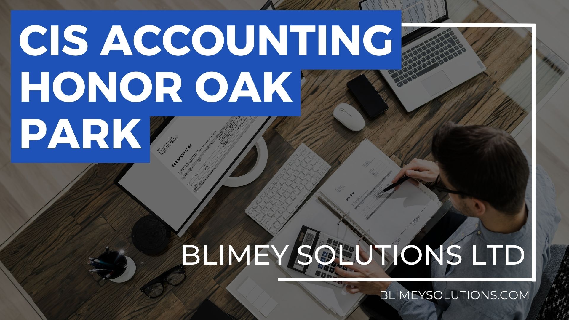 Cis Accounting In Honor Oak Park Se4 London