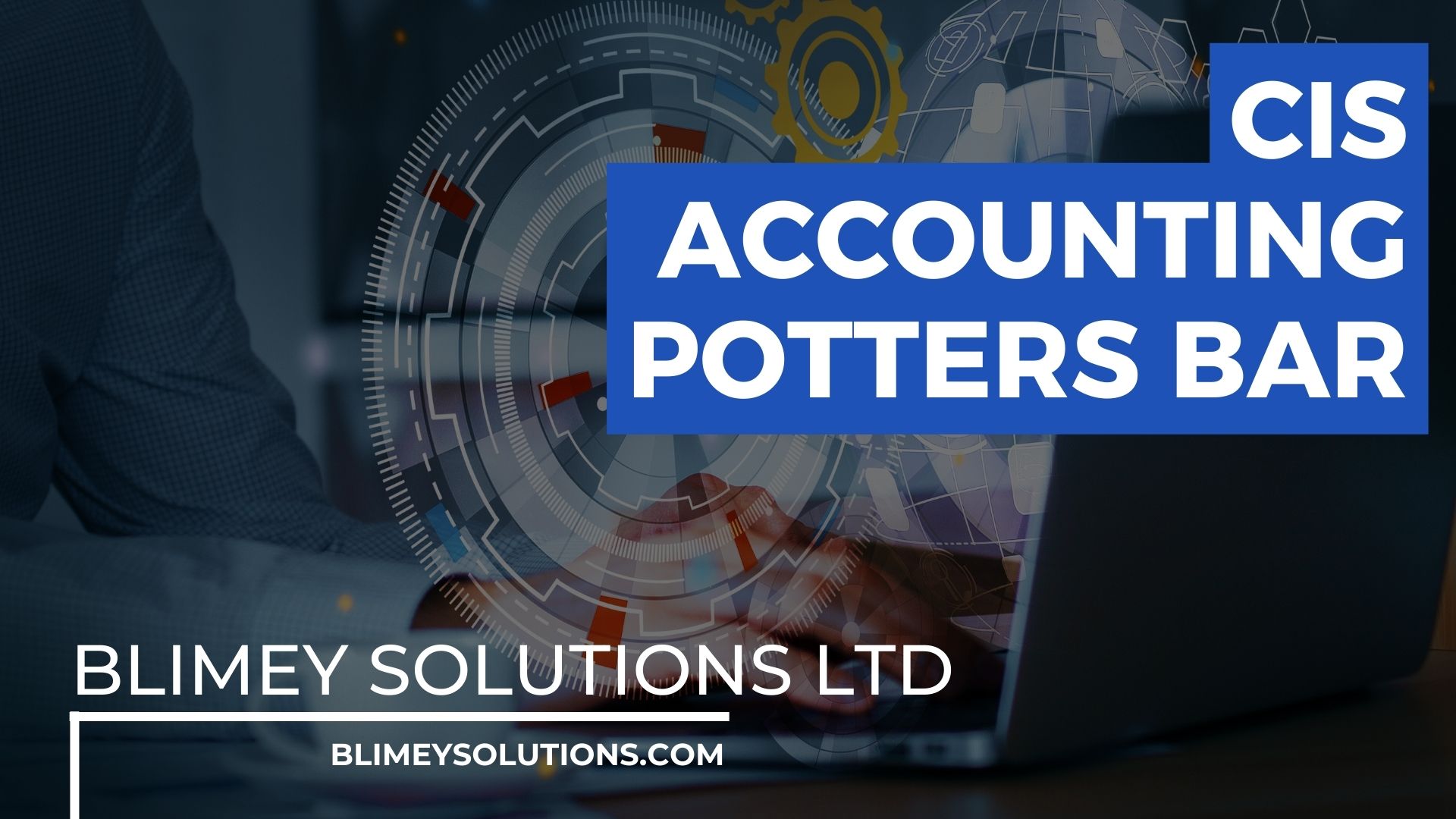 Cis Accounting In Potters Bar En6 London