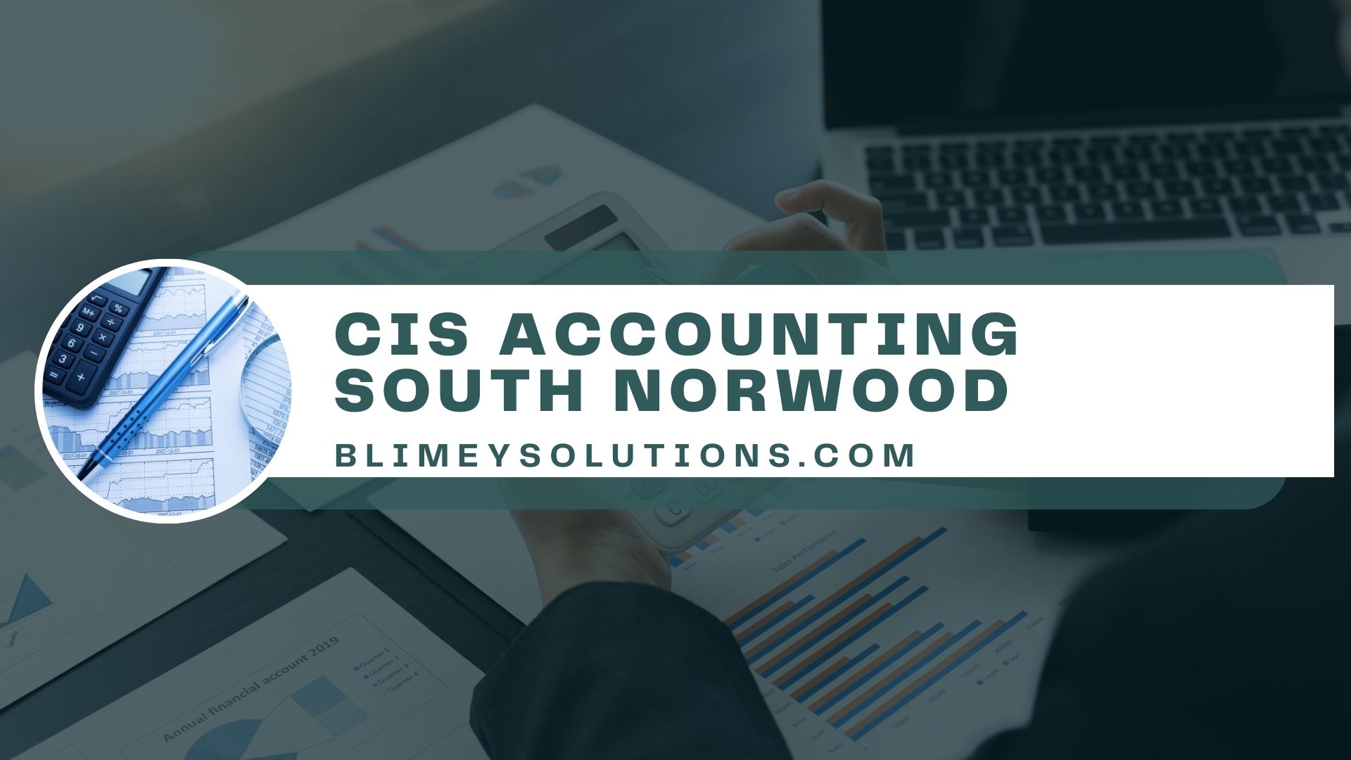 Cis Accounting In South Norwood Se25 London