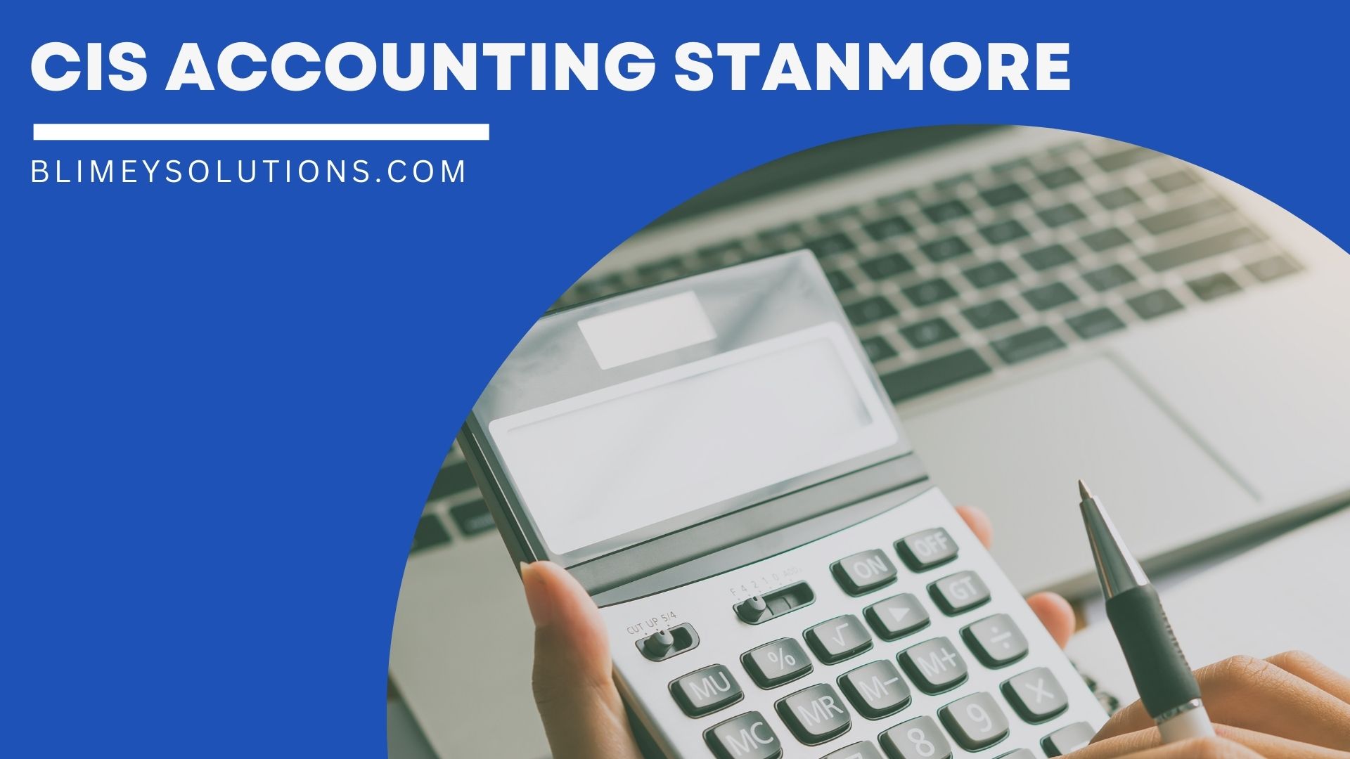 Cis Accounting In Stanmore Ha7 London
