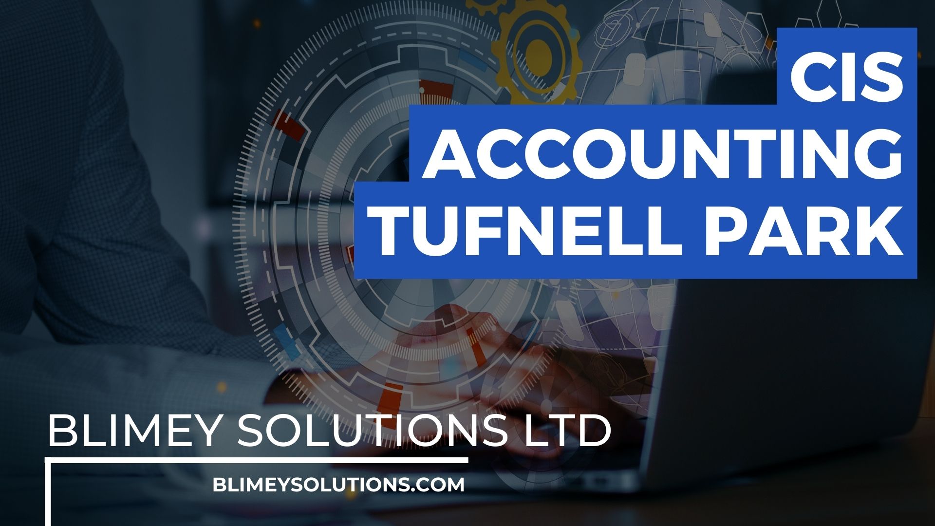 CIS Accounting in Tufnell Park N19 London