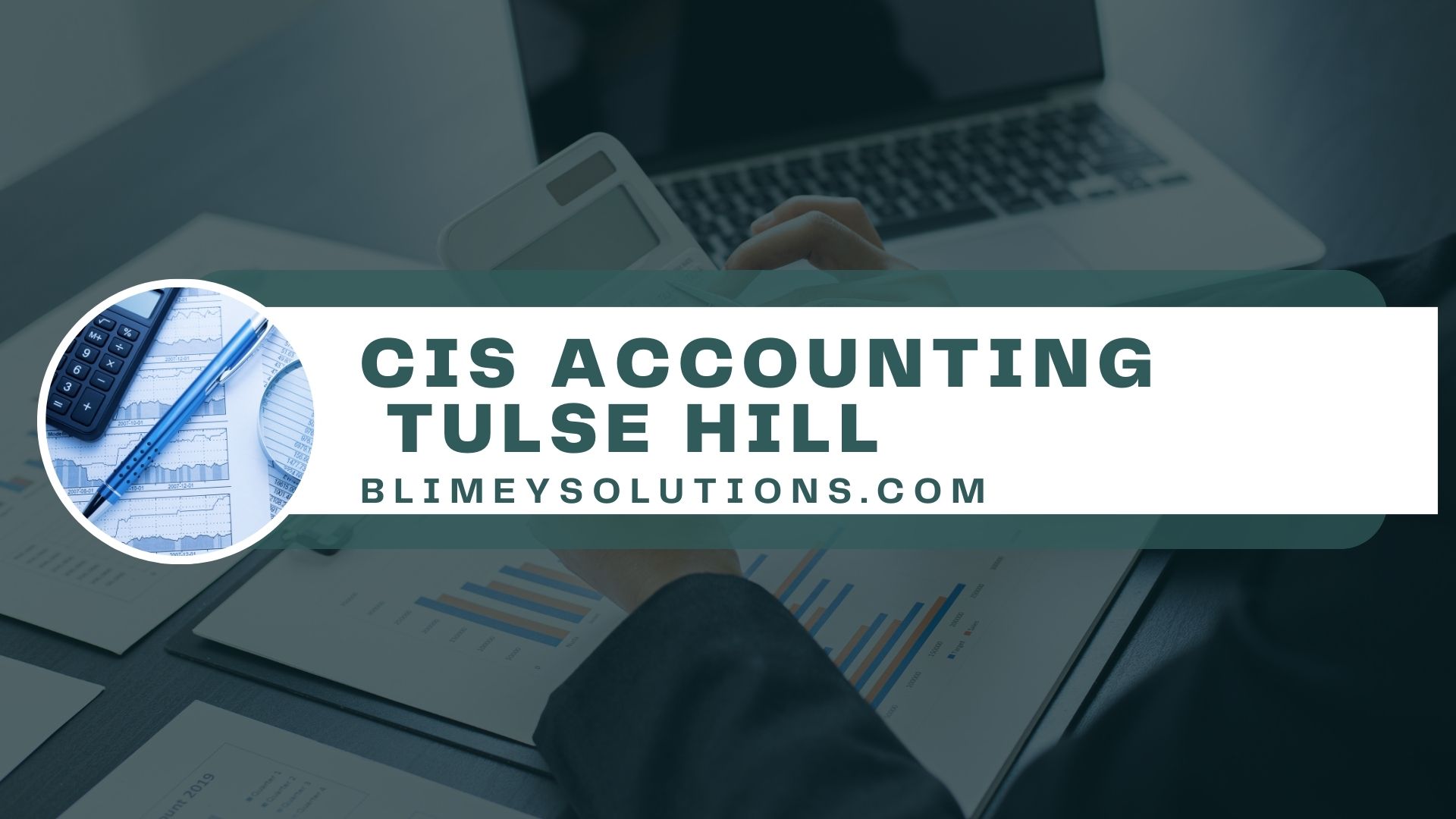 Cis Accounting In Tulse Hill Se27 London