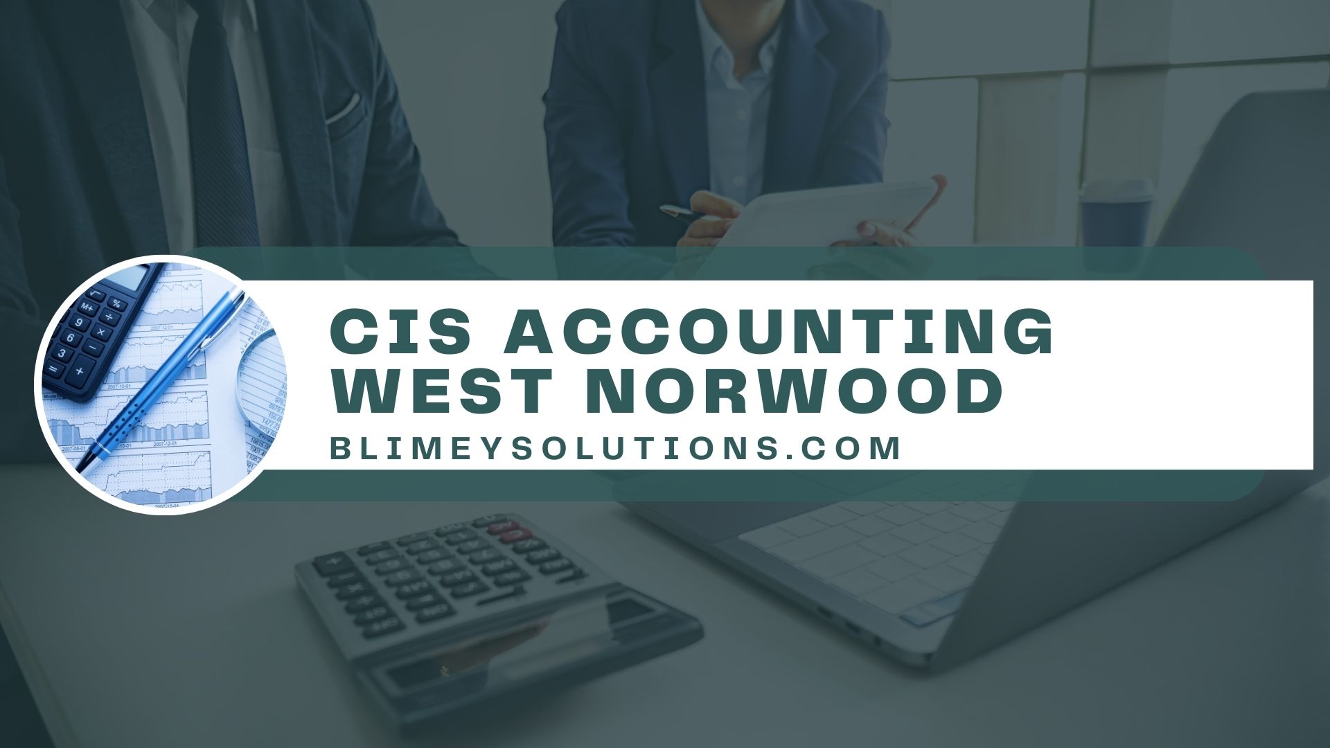 Cis Accounting In West Norwood Se27 London