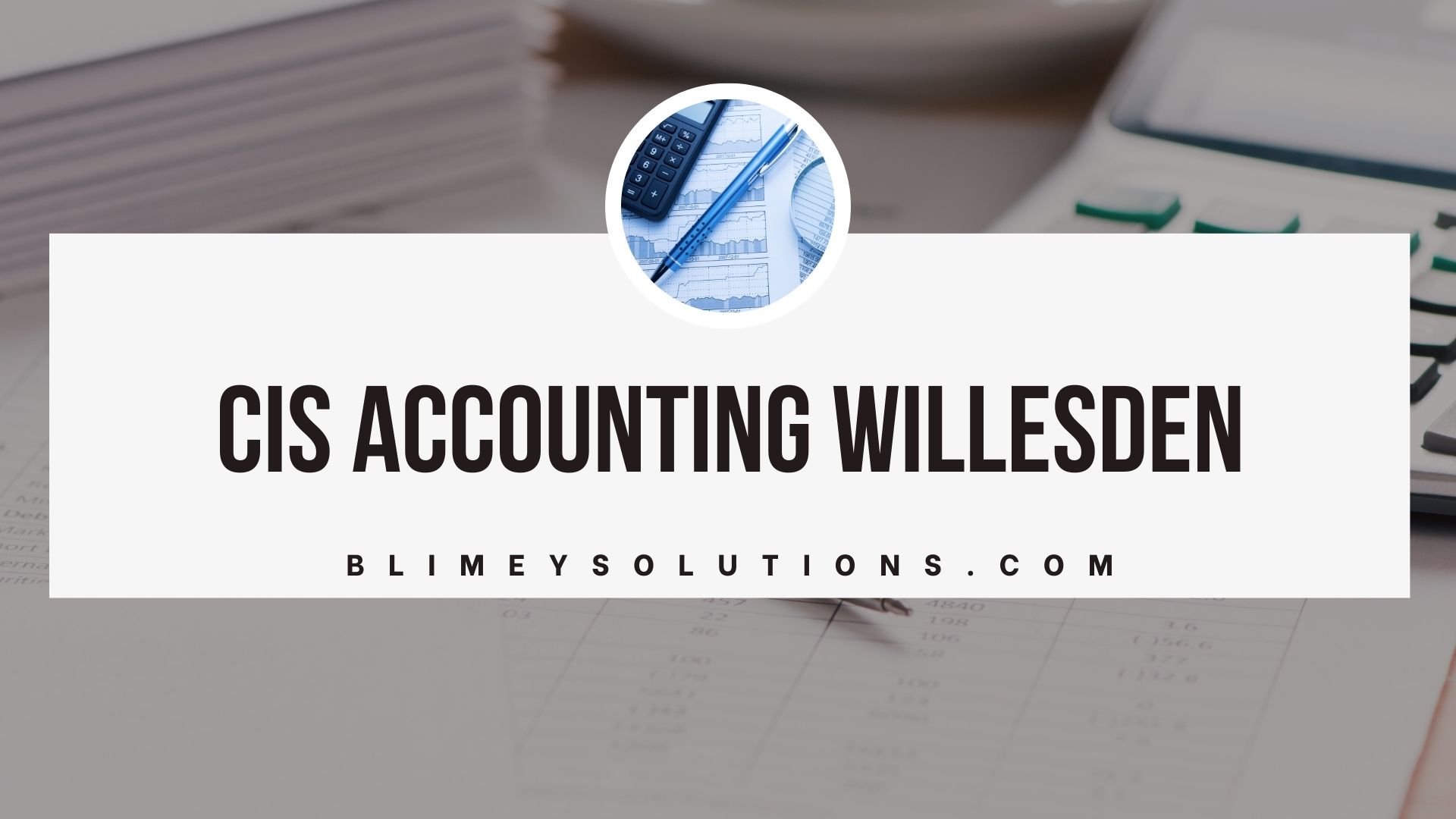 Cis Accounting In Willesden Nw10 London